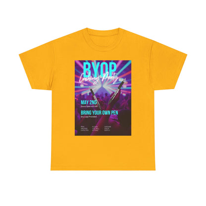 BYOP: Bring Your Own Pen T-Shirt
