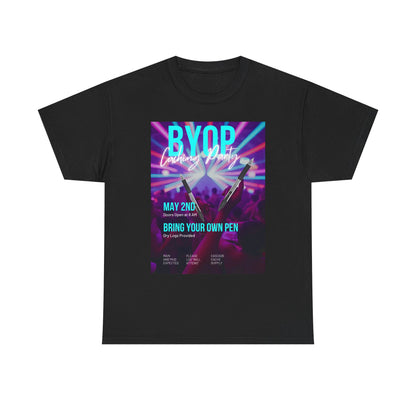 BYOP: Bring Your Own Pen T-Shirt