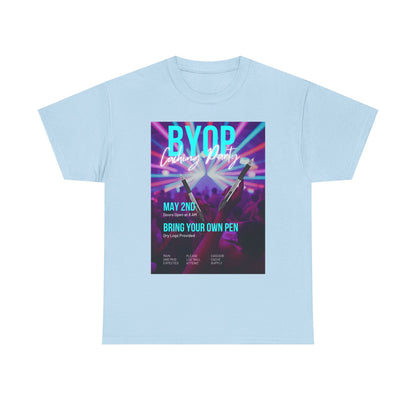 BYOP: Bring Your Own Pen T-Shirt