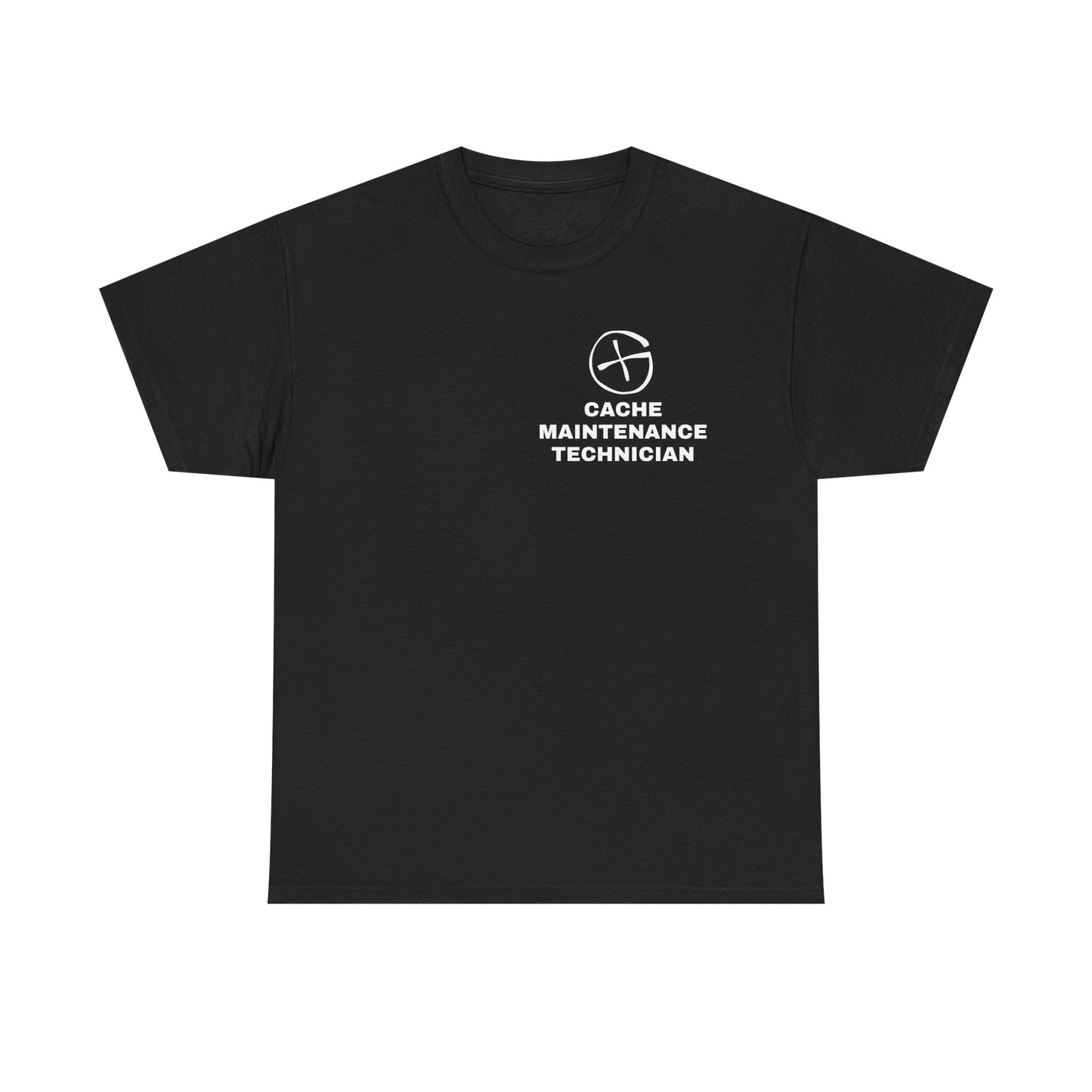Cache Maintenance Technician T-Shirt